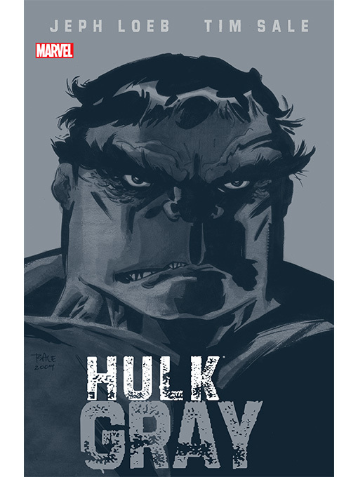 Title details for Hulk: Gray by Jeph Loeb - Available